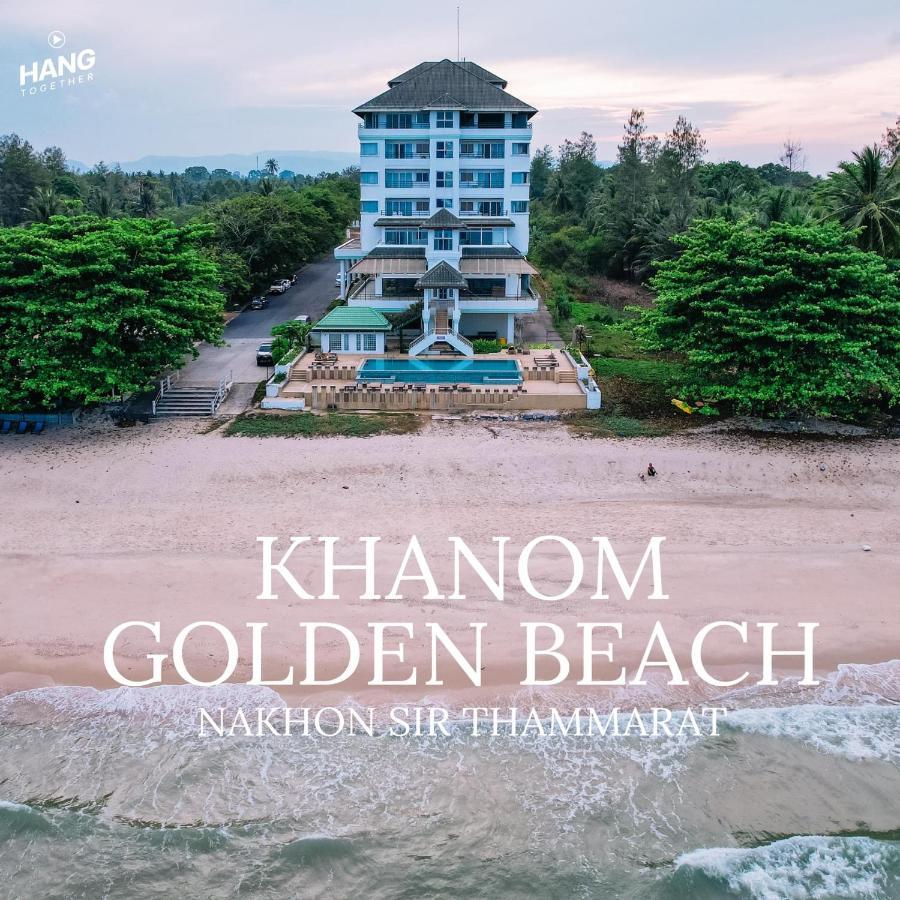 Khanom Golden Beach Hotel Extérieur photo